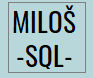 MilosSQL